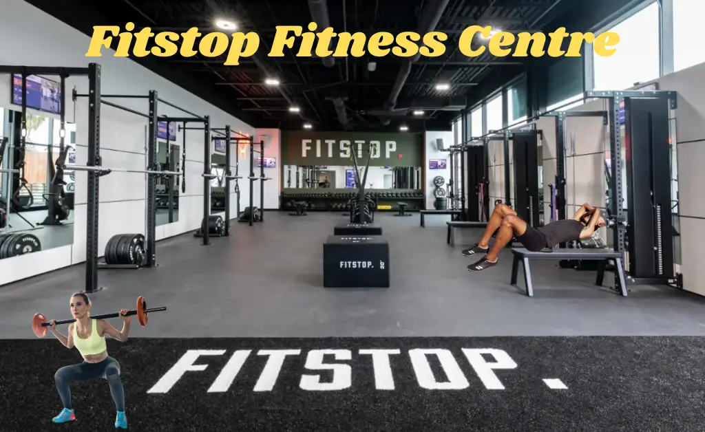 Fitstop Fitness Centre