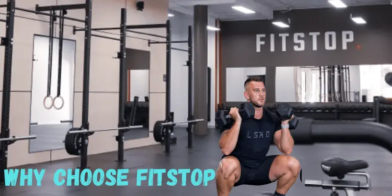 Why Choose Fitstop